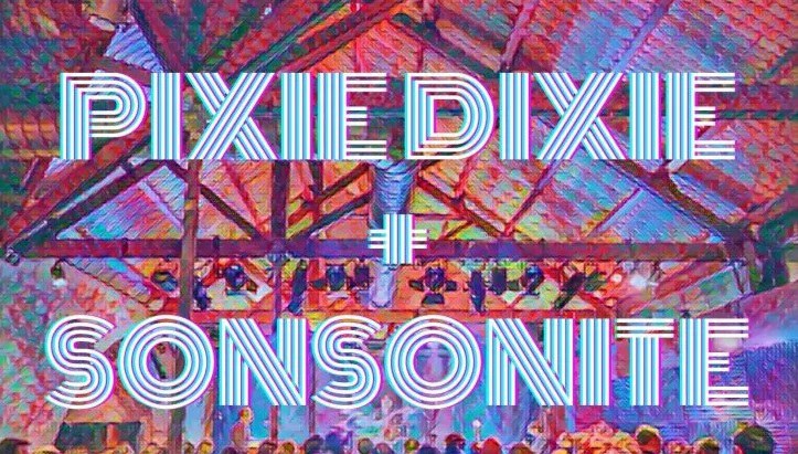 CONCERT I FESTA DE CAP D'ANY · PIXIE DIXIE + SONSONITE