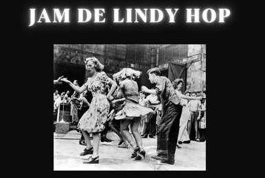 JAM DE LINDY HOP · A BALLAR