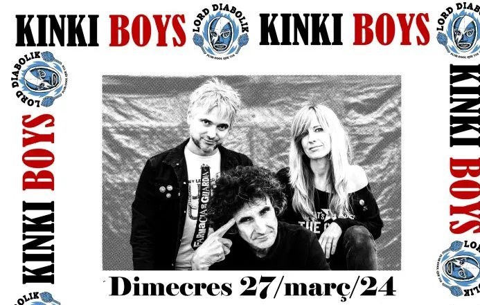 CONCERT · KINKI BOYS + LORD DIABOLIK
