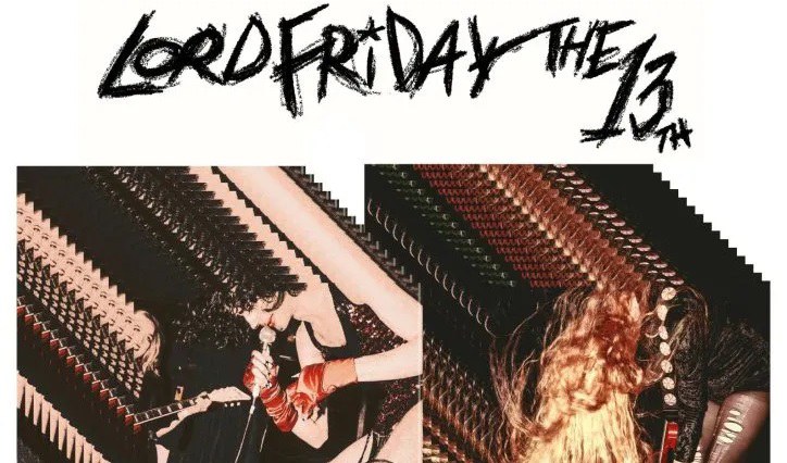 CONCERT · LORD FRIDAY THE 13TH
