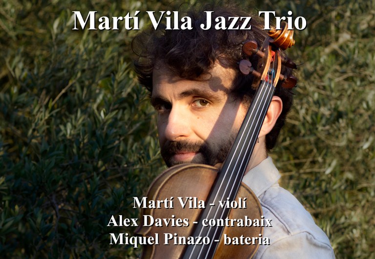 CONCERT · MARTÍ VILA JAZZ TRIO