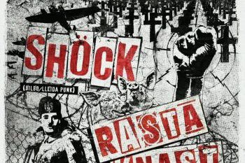CONCERT · "SHÖCK + RASTA KNAST"