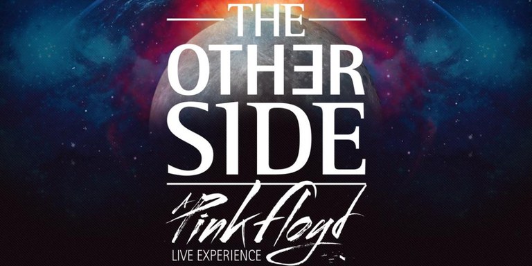 CONCERT · TRIBUT A PINK FLOYD: THE OTHER SIDE