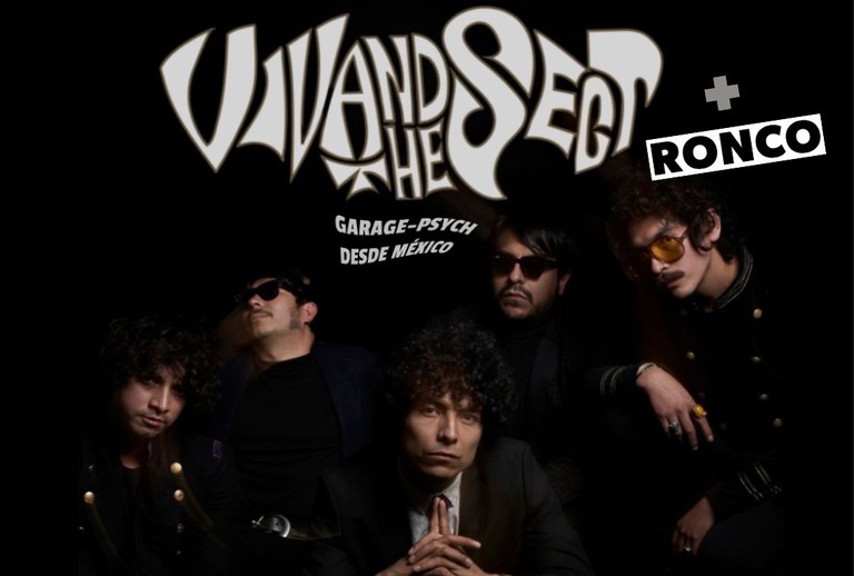 CONCERT · VIV AND THE SECT + RONCO