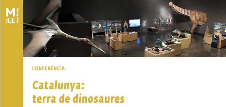 CONFERÈNCIA · CATALUNYA, TERRA DE DINOSAURES