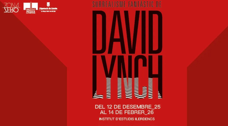 DAVID LYNCH I EL SURREALISME FANTÀSTIC