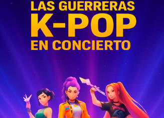 ESPECTACLE · "LAS GUERRERAS K-POP"