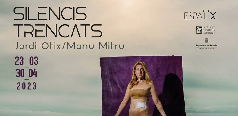 EXPOSICIÓ · SILENCIS TRENCATS