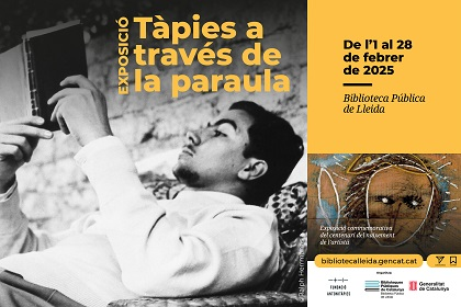 EXPOSICIÓ · TÀPIES A TRAVÉS DE LA PARAULA