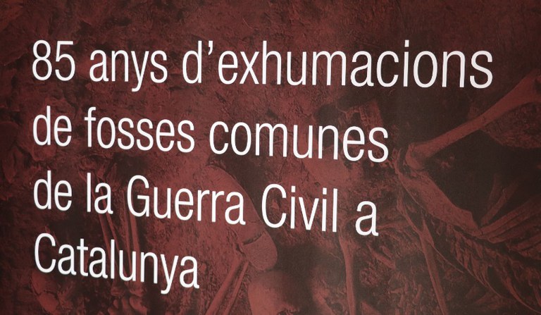 EXPOSICIÓ · "ON SÓN? 85 ANYS D'EXHUMACIONS DE FOSSES COMUNES DE LA GUERRA CIVIL
