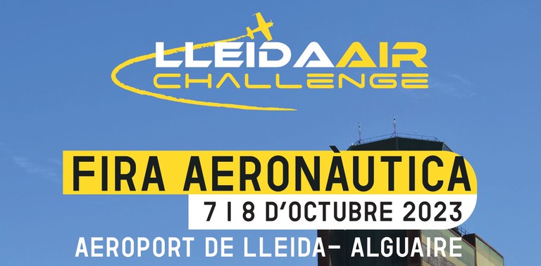 LLEIDA AIR CHALLENGE · FIRA AERONÀUTICA