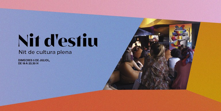 NIT D'ESTIU · NIT DE CULTURA PLENA