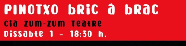 **CANCEL·LAT** TEATRE FAMILIAR · PINOTXO BRIC A BRAC