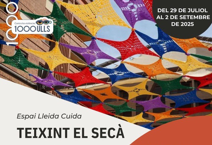 TEIXINT EL SECÀ · ESPAI LLEIDA CUIDA