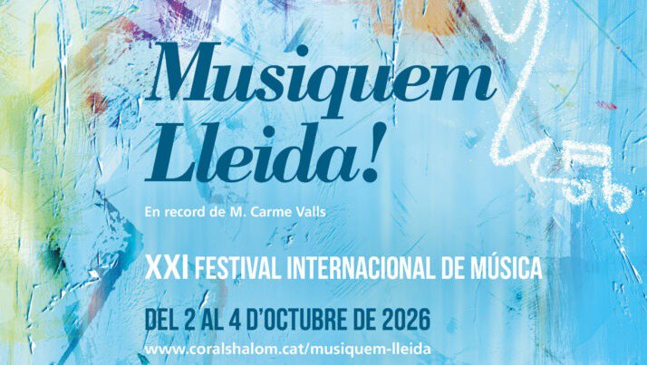 21st INTERNATIONAL MUSIC FESTIVAL · MUSIQUEM LLEIDA!