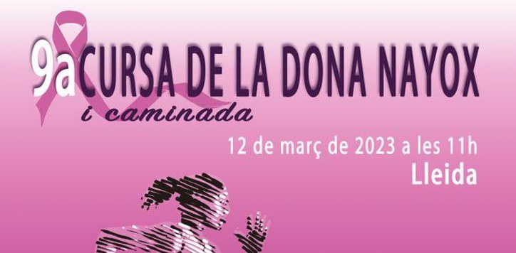 9ª CARRERA DE LA MUJER NAYOX Y CAMINATA