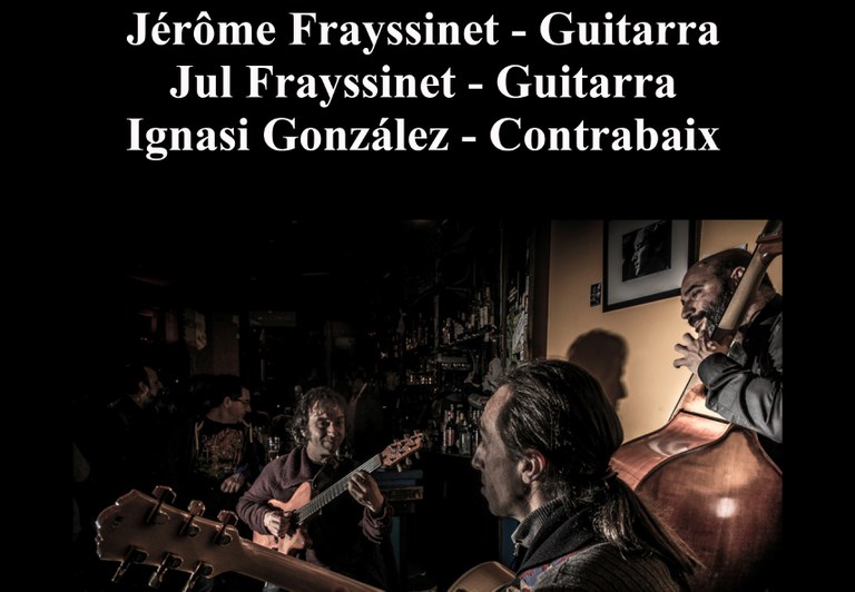 CONCIERTO DE JAZZ · MANOUCHE DE FRAYSSINET GONZÁLEZ TRIO