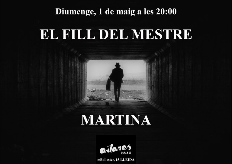 CONCIERTO · EL FILL DEL MESTRE