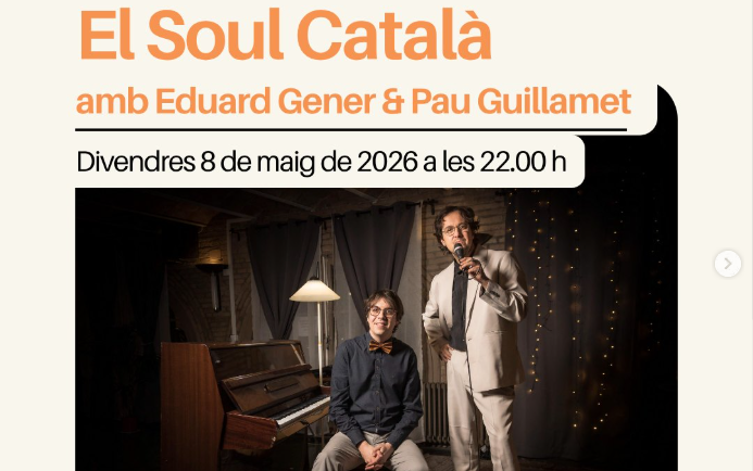 CONCIERTO · EL SOUL CATALÁN · EDUARD GENER & PAU GUILLAMET