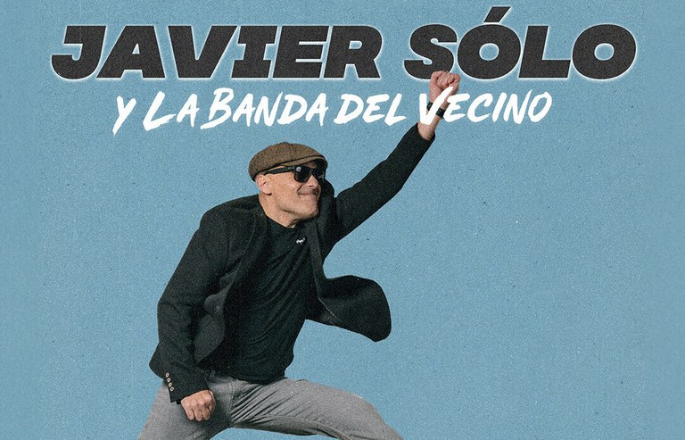 CONCIERTO · JAVIER SÓLO Y LA BANDA DEL VECINO