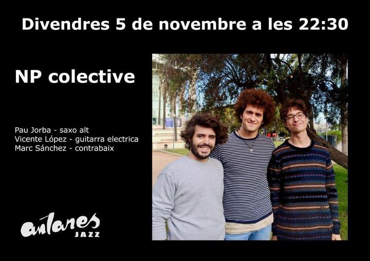 CONCIERTO · NP COLECTIVE