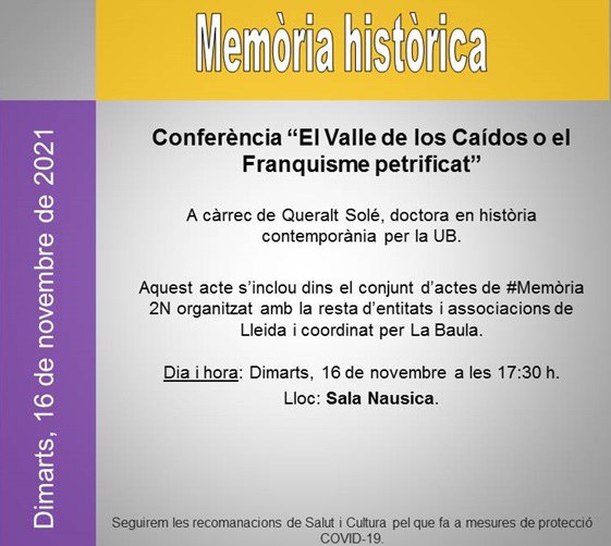 CONFERENCIA · "EL VALLE DE LOS CAÍDOS O EL FRANQUISME PETRIFICAT"