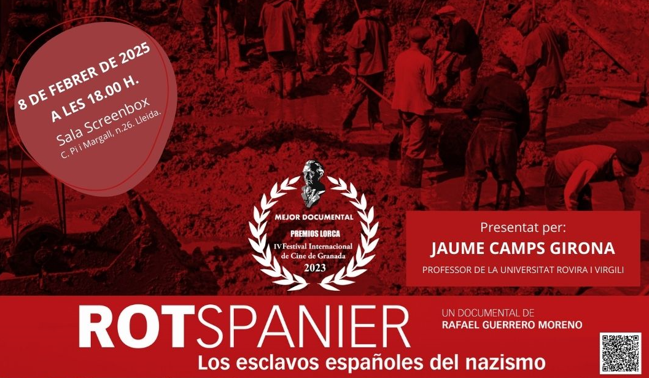 DOCUMENTAL DE MEMORIA · ROTSPANIER. LOS ESCLAVOS ESPAÑOLES DEL NAZISMO