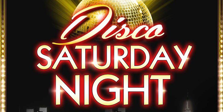 ESPECTÁCULO MUSICAL · DISCO SATURDAY NIGHT