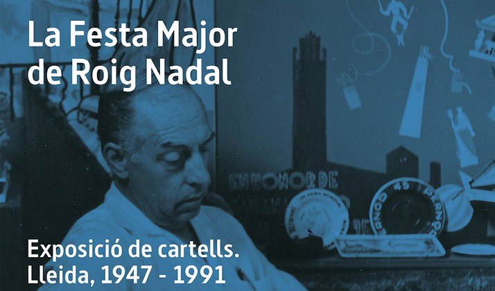 EXPOSICIÓN · LA FIESTA MAYOR DE ROIG NADAL.