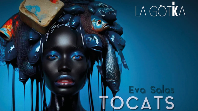 EXPOSICIÓN · "TOCATS" DE EVA SALAS