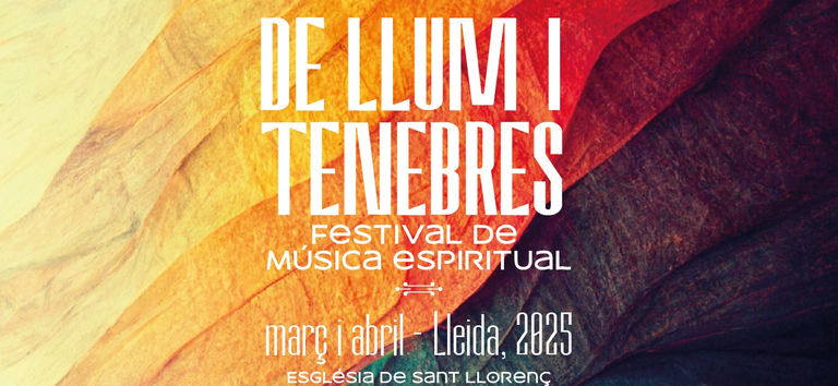 FESTIVAL DE LUZ Y TINIEBLAS · "LES SET PARAULES"