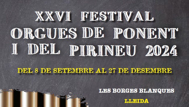 FESTIVAL ÓRGANOS PONIENTE Y DEL PIRINEO