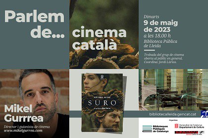 HABLEMOS DE CINE CATALÁN CON MIKEL GURREA