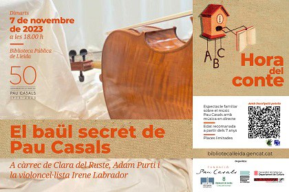 HORA DEL CUENTO · "EL BAÜL SECRET DE PAU CASALS"