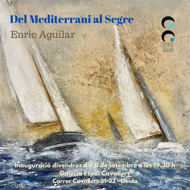 INAUGURACIÓN DE LA EXPOSICIÓN · "DEL MEDITERRANI AL SEGRE"