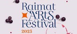 RAIMAT ARTS FESTIVAL