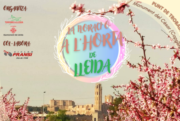 RUTA DE LA FLORACIÓN POR LA HUERTA DE LLEIDA