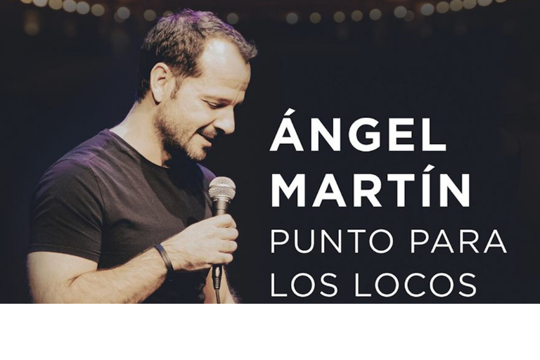 TEATRO · ÁNGEL MARTÍN “PUNTO PARA LOS LOCOS”