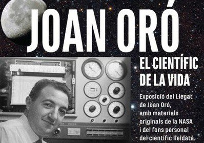 EXPOSICIÓN · JOAN ORÓ. EL CIENTÍFICO DE LA VIDA